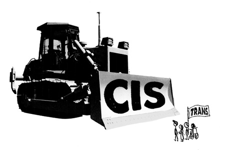 Image depicts a large bulldozer with the word 'CIS' emblazoned across the front scoop, and small stick figures holding a flag with the word 'TRANS' on it standing in front of the bulldozer.
